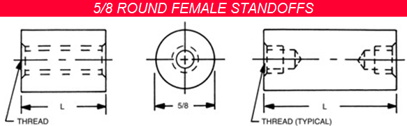 5/8 Round Female Standoffs