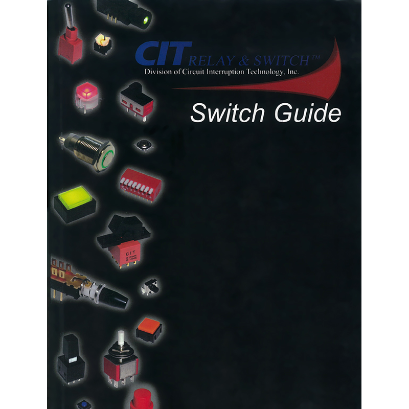 CIT RELAY & SWITCHES - Switch Guide